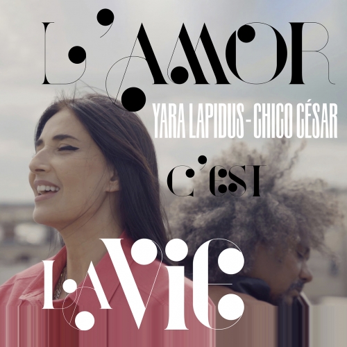 Yara Lapidus, Back To Colors, l'amor c'est la vie